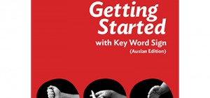 Getting Started with Key Word Sign